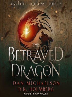 cover image of The Betrayed Dragon